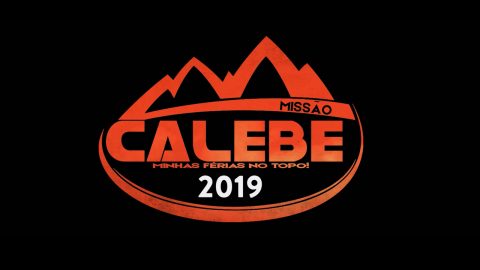 Vem aí, a Missão Calebe 2019!