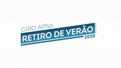 Giro APSo - Retiro de Verão 2020