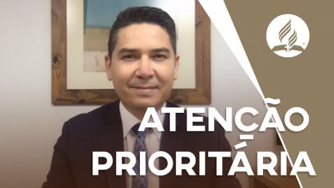 Atenção prioritária | Pastor Lucas Alves