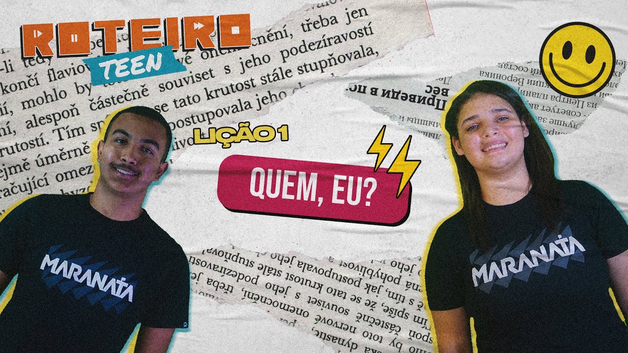 Lição 1 - QUEM, EU? | Roteiro Teen - Escola Sabatina Adolescentes