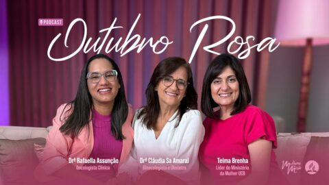 Podcast Especial Outubro Rosa | com Telma Brenha