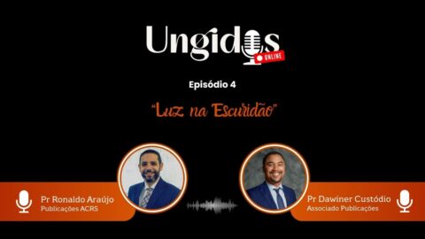 Podcast Ungidos Online | Guiados pelo Espírito - T1E4