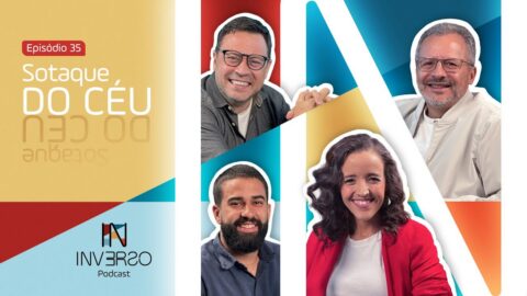 Sotaque do céu | Inverso Podcast | #035