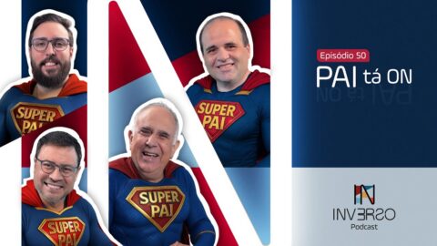 Pai tá on | Inverso Podcast | #050